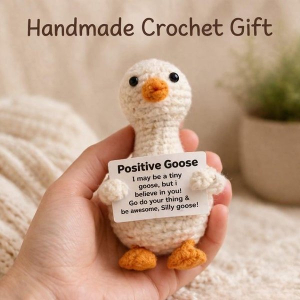 Positive Goose Crochet Plush with Warm Message, Emotional Support Desk Buddy, Encouragement/Thinking of You Gift for Friend/Family